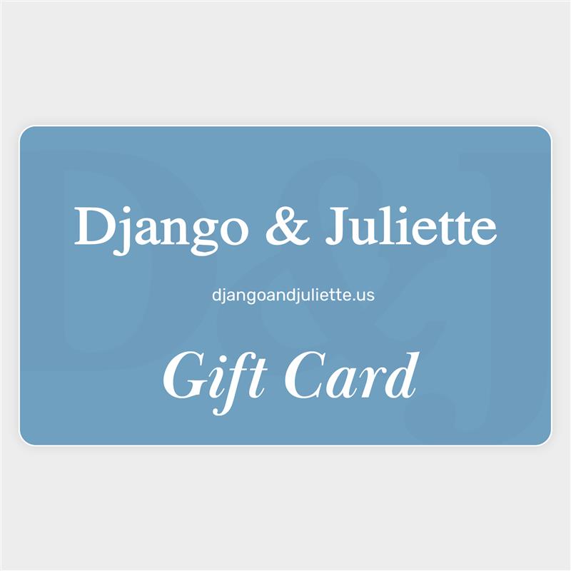 Django & Juliette US Gift Card