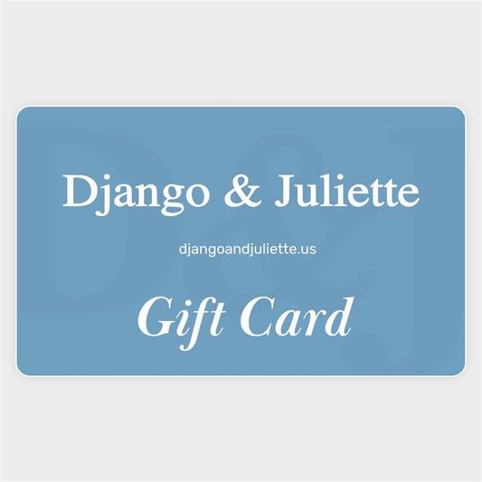 Django & Juliette US Gift Card